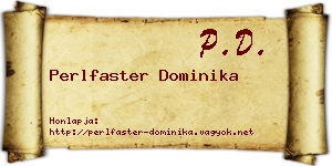Perlfaster Dominika névjegykártya